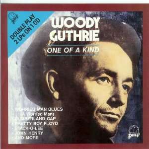  One of a Kind Woody Guthrie Music