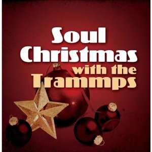  Soul Christmas With the Trammps The Trammps Music