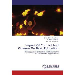 And Violence On Basic Education Consequences Of Conflict And Violence 