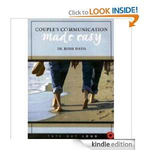 Couples Communication Made Easy Dr. Rossi Davis  Kindle 