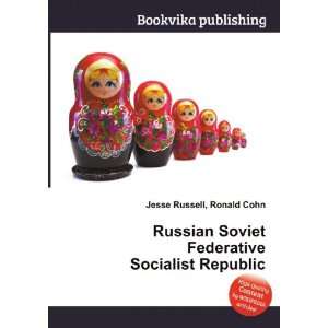   Soviet Federative Socialist Republic Ronald Cohn Jesse Russell Books