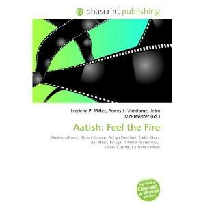  Aatish Feel the Fire (9786134109444) Books