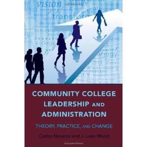  Community College Leadership and Administration (Education 