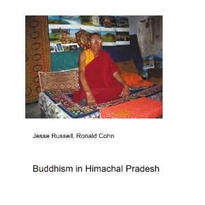 Buddhism in Himachal Pradesh Ronald Cohn Jesse Russell 