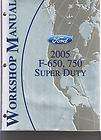 2005 FORD TRUCK F 650 F 750 SUPER DUTY Workshop Service Manual CAT 6 