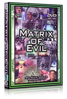 Matrix of Evil DVD by Alex Jones and Infowars  