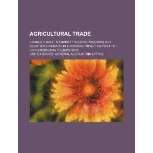  Agricultural trade changes made to Market Access Program 