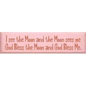   Me. God Bless The Moon And God Bless Me (large) Wooden Sign: Home