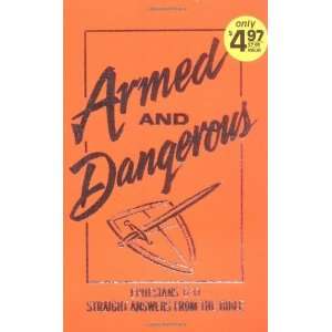  Armed and Dangerous (Ephesians 611 Straight Answers from 