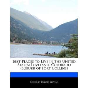  Best Places to Live in the United States Loveland, Colorado 