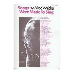    Songs By Alec Wilder Were Made To Sing Musical Instruments