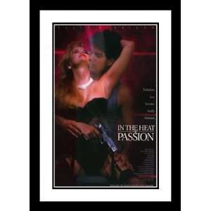 In the Heat of Passion 20x26 Framed and Double Matted Movie Poster   A