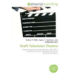 Kraft Television Theatre (9786132698797) Books
