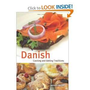  Danish Cooking and Baking Traditions (Hippocrene Cookbook 