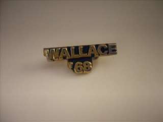 Vintage 1968 George Wallace for President 68 Campaign Lapel Pin 