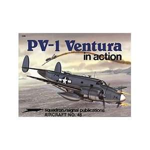  Squadron/Signal Publications PV 1 Ventura In Action Toys 