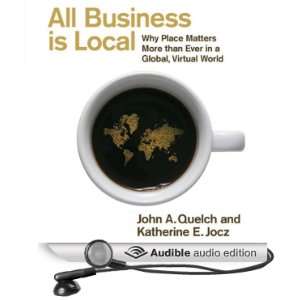   Is Local Why Place Matters More Than Ever in a Global, Virtual World