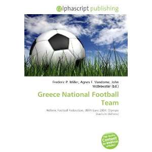  Greece National Football Team (9786132730480) Books