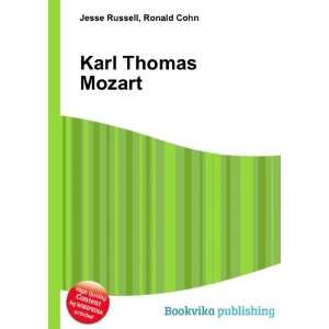  Karl Thomas Mozart Ronald Cohn Jesse Russell Books