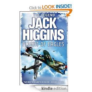 Flight of Eagles: Jack Higgins:  Kindle Store