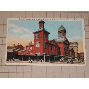   Station, B. & O. Railroad, Camden & Howard Streets, Baltimore, Md