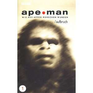 Ape Man   Wie aus Affen Menschen wurden 1 6 [VHS]  VHS