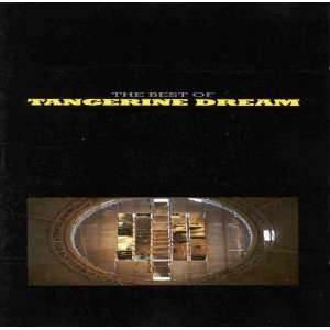 Best of Tangerine Dream Tangerine Dream  Musik