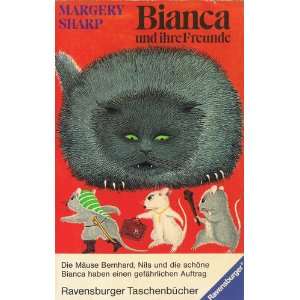 Bianca und ihre Freunde.  Margery Sharp Bücher