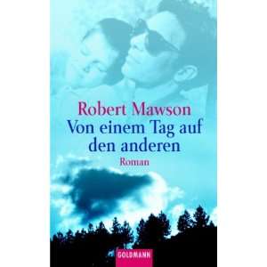   den anderen  Robert Mawson, Benno F. Schnitzler Bücher