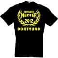  We have a grandios Saison gespielt   Dortmund T Shirt 
