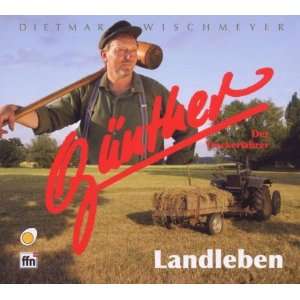 Landleben der Treckerfahrer Günther  Musik