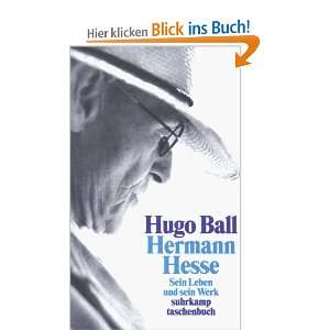 Hermann Hesse: Sein Leben und sein Werk (suhrkamp taschenbuch):  