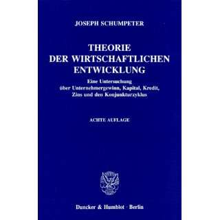   Zins und den Konjunkturzyklus  Joseph Schumpeter Bücher