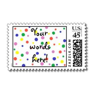 Your words here Colorful polka dots postage  