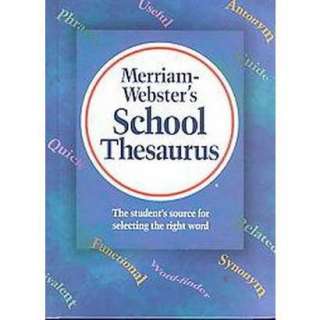 Merriam Websters School Thesaurus (Hardcover).Opens in a new window