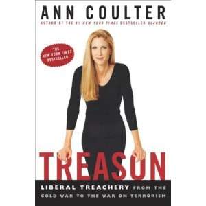   the Cold War to the War on Terrorism By Ann Coulter  Author  Books