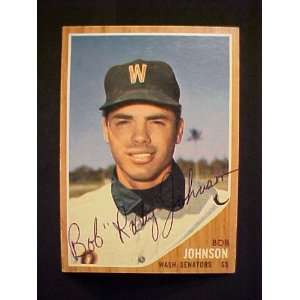 Bob Johnson Washington Senators #519 1962 Topps Autographed Baseball 