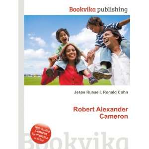  Robert Alexander Cameron Ronald Cohn Jesse Russell Books