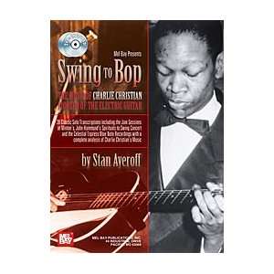  Swing to Bop The Music of Charlie Christian Book/CD Set 