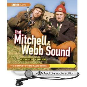 That Mitchell and Webb Sound Series 3 (Audible Audio Edition) David 