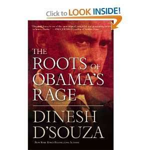   SOUZA, DINESH[AUTHOR]Hardcover{The Roots of Obamas Rage} on 2010
