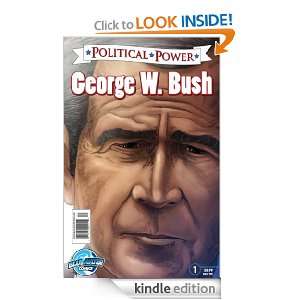 Political Power George W. Bush Joshua LaBello  Kindle 