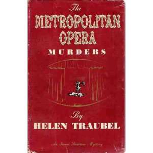  Metropolitan Opera Murders Helen Traubel Books