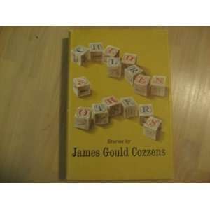   OTHERS. STORIES BY JAMES GOULD COZZENS James Gould. Cozzens Books