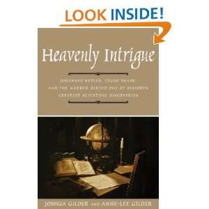 Heavenly Intrigue Johannes Kepler, Tycho Brahe, and the Murder Behind 