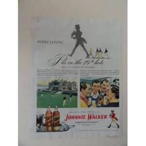 Johnnie Walker Scotch Whisky. Vintage 40s full page print ad. (Par on 