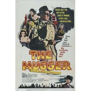  The Mugger Poster Movie 27x40 Kent Smith Nan Martin James 