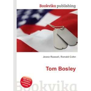  Tom Bosley: Ronald Cohn Jesse Russell: Books
