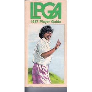 Ladies Professional Golf Association 1987 player guide LPGA  