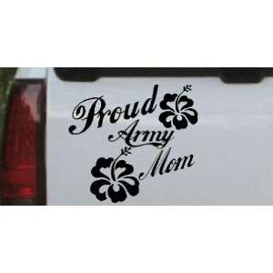  Black 14in X 15.2in    Proud Army Mom Hibiscus Flowers Military 